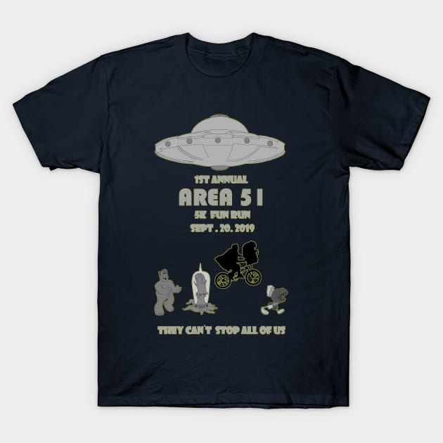 Area 51 fun run T-Shirt T-Shirt by arxitrav